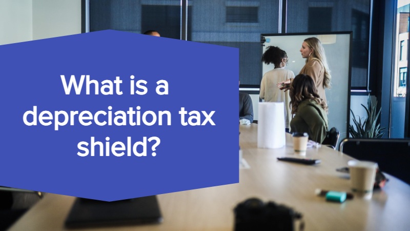 What is a depreciation tax shield